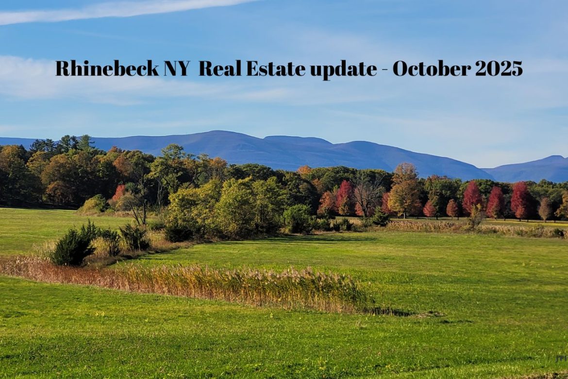 Rhinebeck NY housing update October 2025